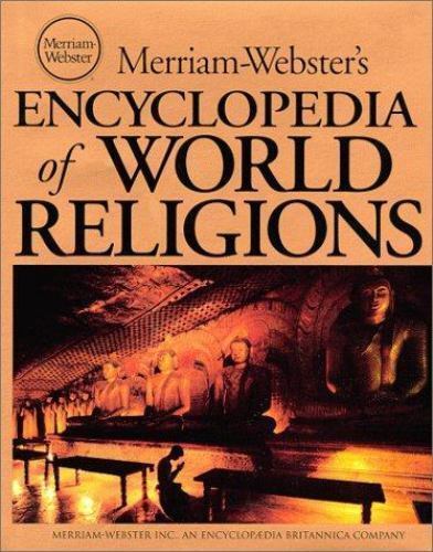 Cover of Merriam-Webster's 1999 edition of the Encyclopedia of World Religions